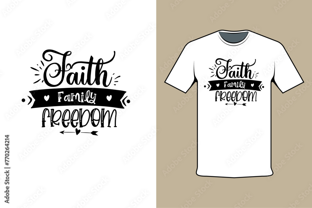 Faith Family Freedom Faith Family Freedom