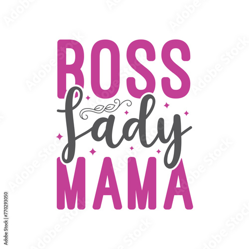 mother's day t shirt design. quote mother's day typography t-shirt design, Mother's day t-shirt design, Mom t-shirt design.