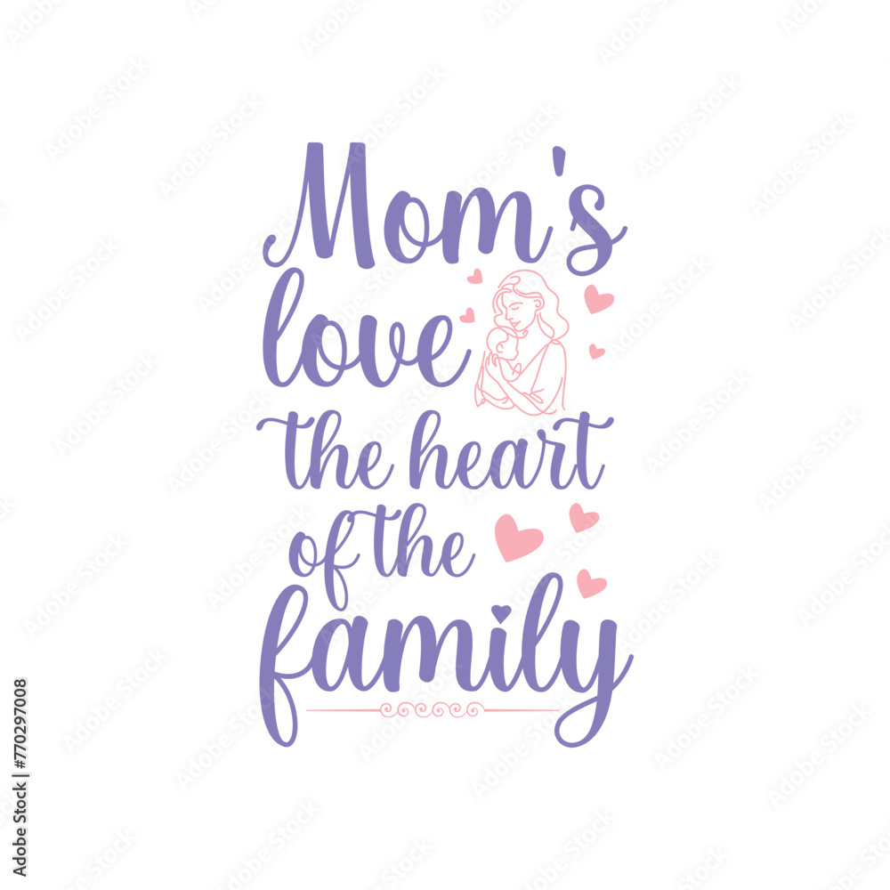 mother's day t shirt design. quote mother's day typography t-shirt design, Mother's day t-shirt design, Mom t-shirt design.