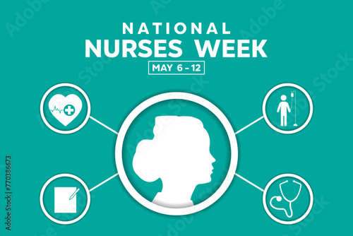 National Nurses Week. Heart, note, patient and stestoscope. Great for cards, banners, posters, social media and more. Green background.