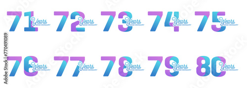collection of anniversary logos from 71 years to 80 years with colorful modern numbers on a white background for celebratory moments  celebratory events.