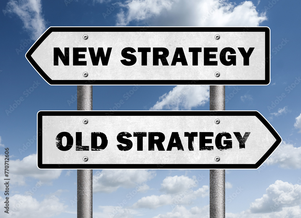 New Strategy versus Old Strategy - obrazy, fototapety, plakaty 