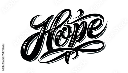 Hope typographic lettering isolated on white background. Hand calligraphy.