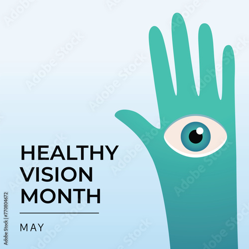 vector graphic of Healthy Vision Month ideal for Healthy Vision Month celebration.