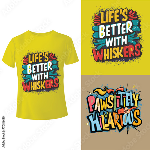 Pawsitively hilarious tee t-shirt