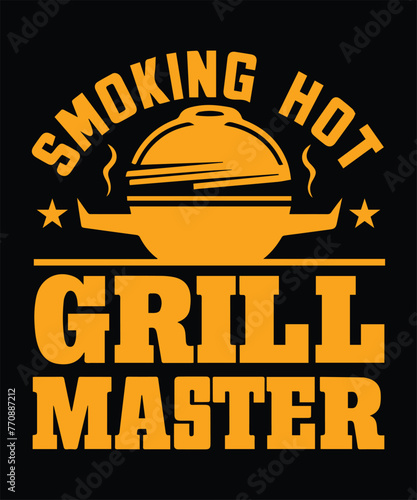 Smoking Hot Grill Master BBQ T-Shirt Design