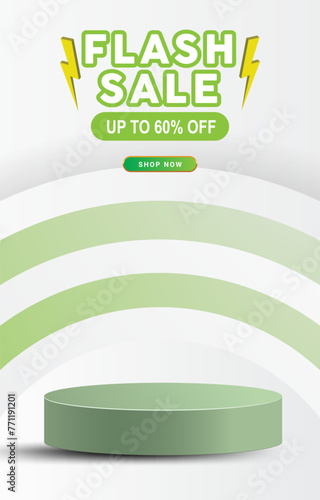 flash sale discount portait template banner with 3d podium for product sale social media with abstract gradient green background design1