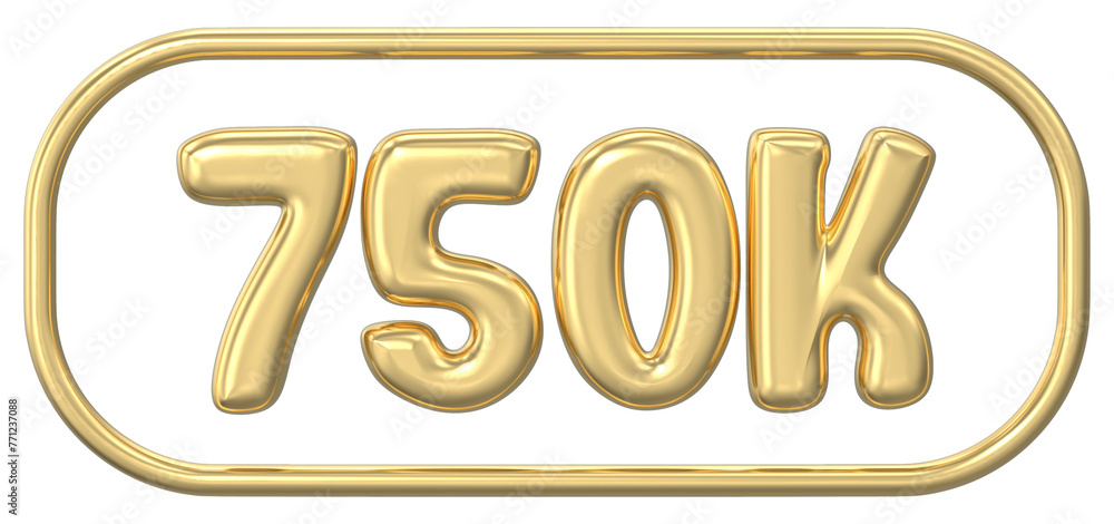 Number 750K Gold 3D Render Number 750K Gold 3D Render