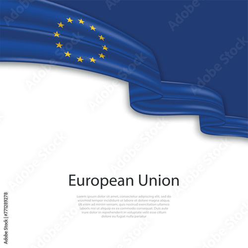 Waving ribbon with flag of European Union