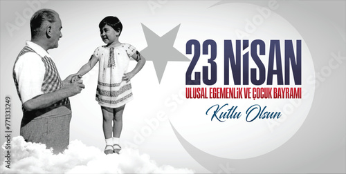 23 Nisan Ulusal Egemenlik ve Cocuk Bayrami.
