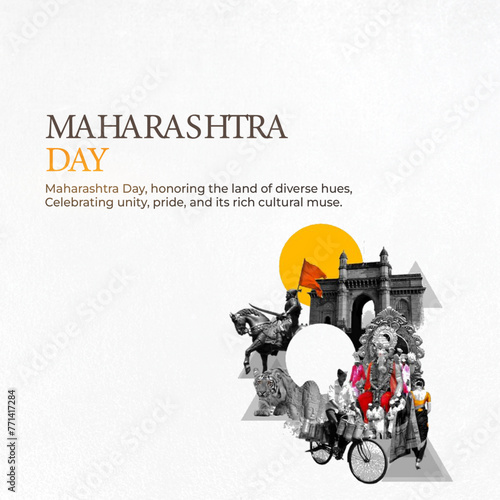 Creative tribute to Maharashtra Day, featuring iconic symbols like the Gateway of India and traditional Maharashtrian culture, celebrating pride and unity