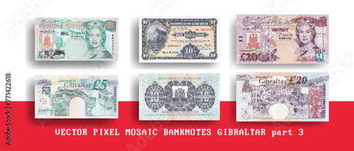 Vector set of pixel mosaic banknotes of Gibraltar. Collection of notes in denominations of 10 shillings and 5, 20 pounds. Obverse and reverse. Play money or flyers. Part 3