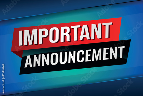 important announcement poster banner graphic design icon logo sign symbol social media website coupon

