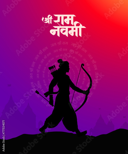 "Shree Ram Navmi" Marathi, Hindi Calligraphy written text means Shree Ram Navmi with Lord Ram vector silhouette 