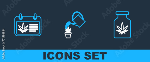 Set line Medical bottle with marijuana, Calendar and and Watering can icon. Vector