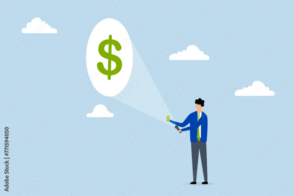 increase earning from investment, investor using a flashlight aiming at a small dollar with a large dollar bill sticking out in his hand increase earning from investment, investor using a flashlight aiming at a small dollar with a large dollar bill sticking out in his hand