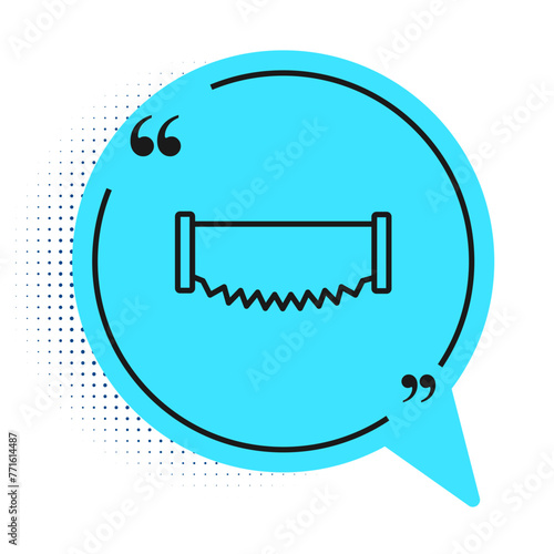 Black line Two-handed saw icon isolated on white background. Blue speech bubble symbol. Vector