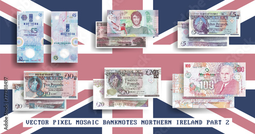 Vector set of pixel mosaic banknotes of Northern Ireland. Collection of notes in denominations of 5, 10, 20 and 100 pounds. Obverse and reverse. Play money or flyers. Part 2 photo