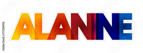 Alanine is an amino acid that is used to make proteins, colourful text concept background