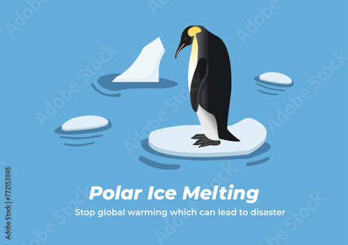 Penguins and other polar creatures will lose their homes due to melting glacier. Global warming causes melting of glaciers. Environmentally poster.