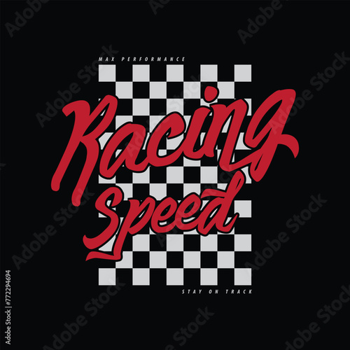 Racing Illustration typography for t shirt, poster, logo, sticker, or apparel merchandise photo