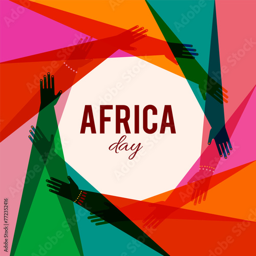 Colorful poster with circle of hands. Africa day, together, community concept design. Modern minimalist style illustration
