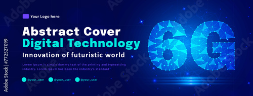 Digital technology poster cover, 6G connect blue background, cyber information, abstract communication, innovation future tech data, internet network connection, Ai big data, illustration vector