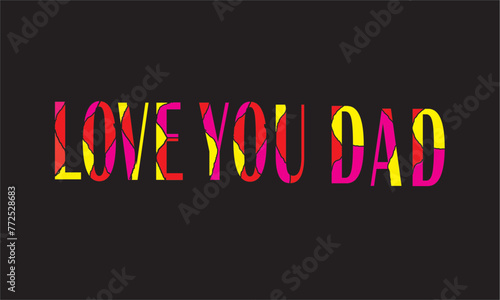  Father's day T- shirt and Father's Day poster or banner template and background. Greetings and presents for Father's Day in flat lay styling. Promotion and shopping template for love dad. 