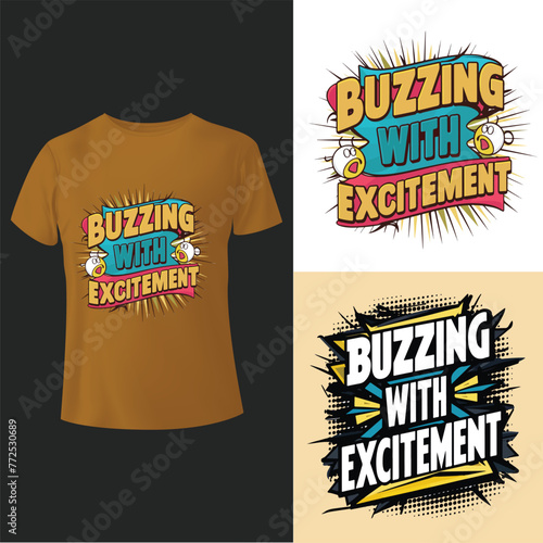 Quadro su tela Buzzing with excitement tees T - shirt