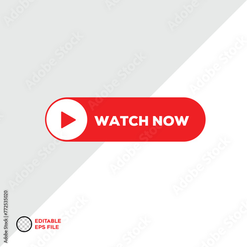 watch now button on white background. play video icon. watch now video play button sign	