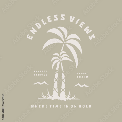 endless views typography slogan for t shirt printing, tee graphic design, vector illustration.

