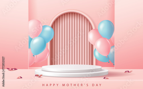Mother's day banner for product demonstration. White pedestal or podium with balloons on pink background.