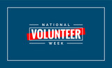 National Volunteer Week, holiday concept vector
