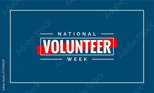 National Volunteer Week, holiday concept vector photo