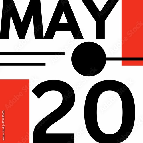 MAY 20 . Modern calendar icon .date ,day, month .flat Modern style calendar for the month of MAY