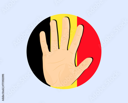 Belgium flag with hand stop sign, protest and human rights idea