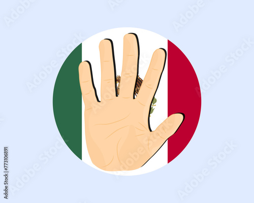 Mexico flag with hand stop sign, protest and human rights idea