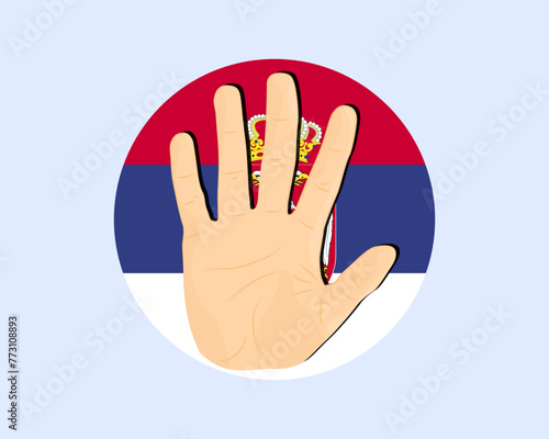 Serbia flag with hand stop sign, protest and human rights idea