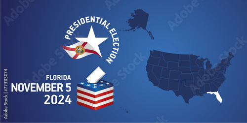 USA Presidential election November 5, 2024. Voting Day 2024 in Florida. USA elections 2024. Florida flag USA stars with USA flag, map, ballot box and ballot on blue background © simbos