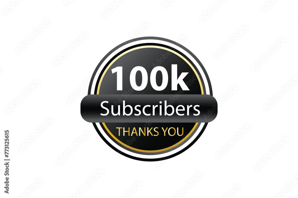 100k Subscribers Thank You 100k Followers badge Design With black and golden theme Background