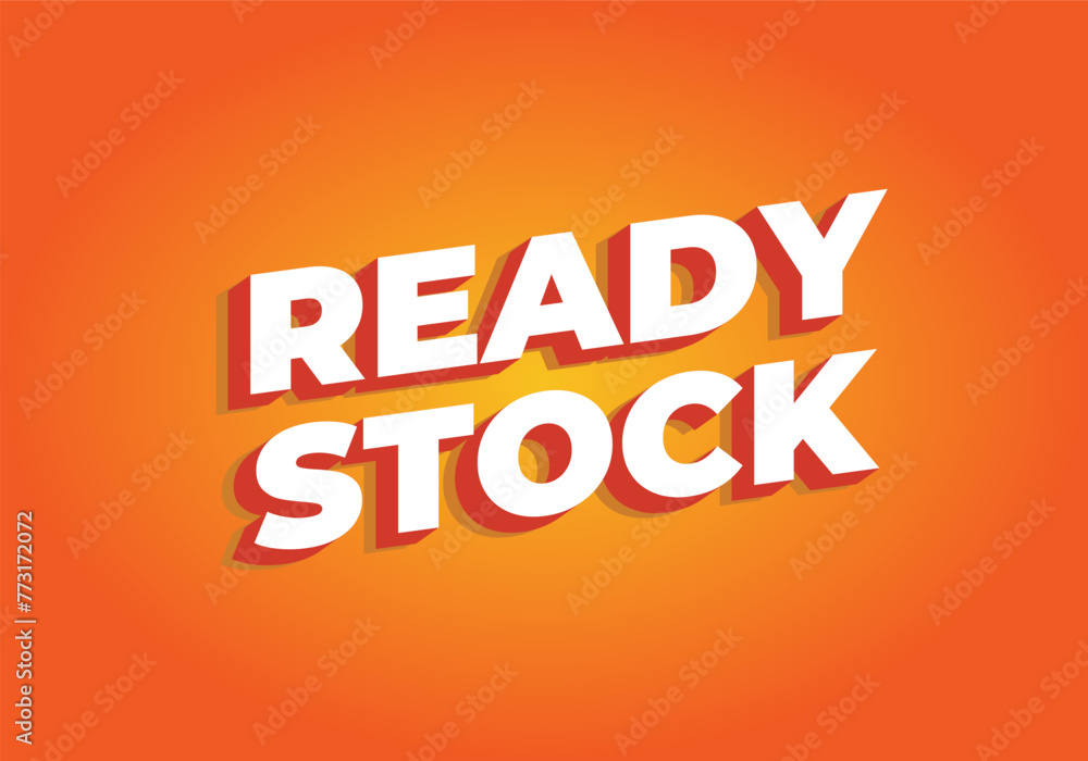 Ready stock. Text effect in 3D look with eye catching colors Ready stock. Text effect in 3D look with eye catching colors