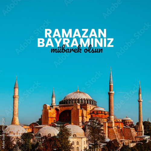 Ramadan Mubarak, Ramazan bayramınız mübarek olsun, Eid Mubarak in English, square social media design, the exterior of Hagia Sophia Mosque, Islamic and Muslim post 