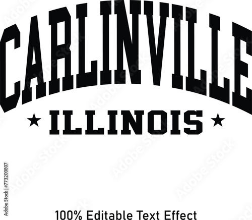 Carlinville text effect vector. Editable college t-shirt design printable text effect vector photo