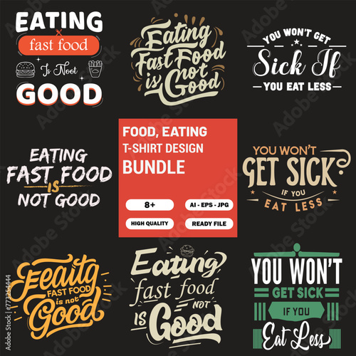 Eating Fast Food T-Shirt Design Bundle (ID: 773254444)