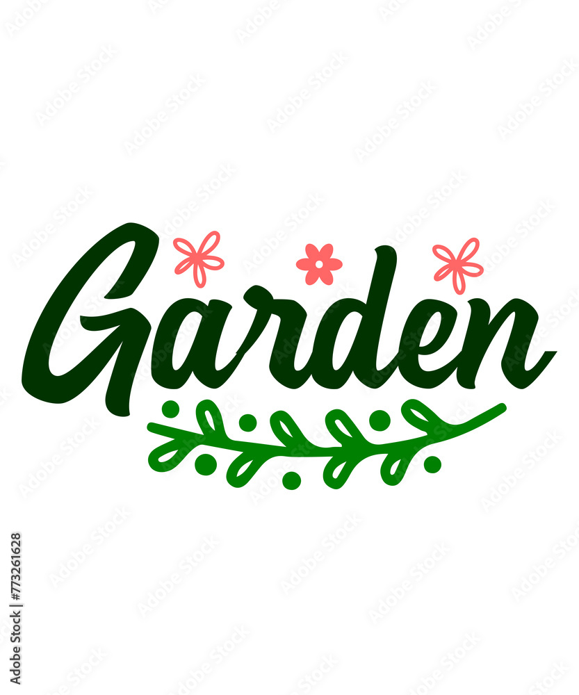 Garden typography clip art design on plain white transparent isolated background for sign, card, shirt, hoodie, sweatshirt, apparel, tag, mug, icon, poster or badge Garden typography clip art design on plain white transparent isolated background for sign, card, shirt, hoodie, sweatshirt, apparel, tag, mug, icon, poster or badge