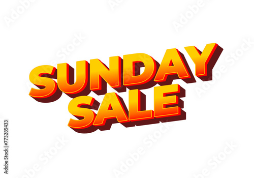 Sunday sale. Text effect in 3D style and eye catching colors