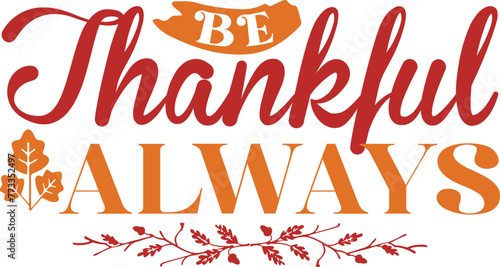 Be thankful always