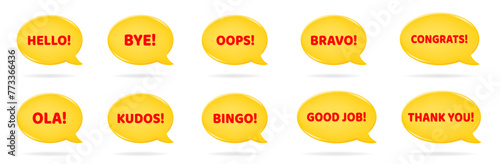 Good job,  thank you, congrats. Bravo, bingo, bye. Oops, hello, ola, kudos.3d vector illustration of a yellow speech bubble with red text on it. Yellow oval textbox	
