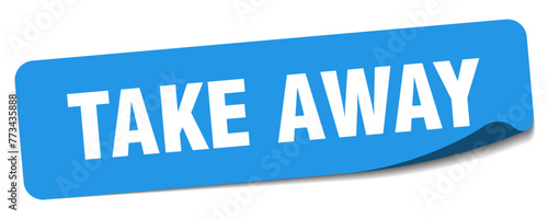 take away sticker. take away label