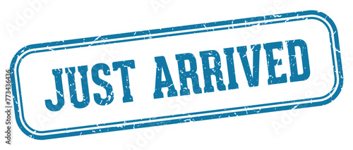 just arrived stamp. just arrived rectangular stamp on white background